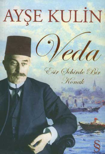 Veda / Esir Şehirde Bir Konak