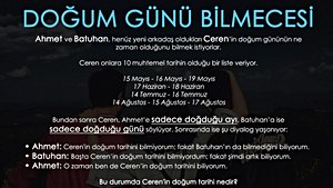 Mantık Sorusu: Ceren'in Doğum Günü Ne Zaman?