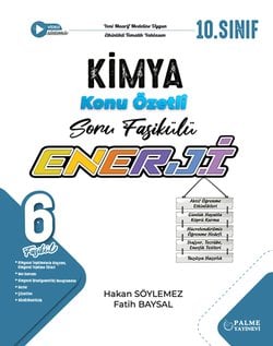 10.SINIF ENERJİ KİMYA KONU ÖZETLİ SORU FASİKÜLLERİ (6 FASİKÜL)