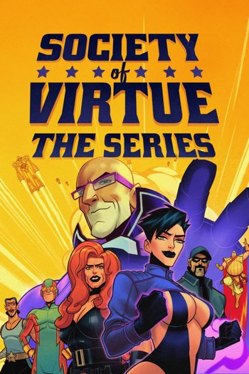 Sociedade da Virtude: A Série