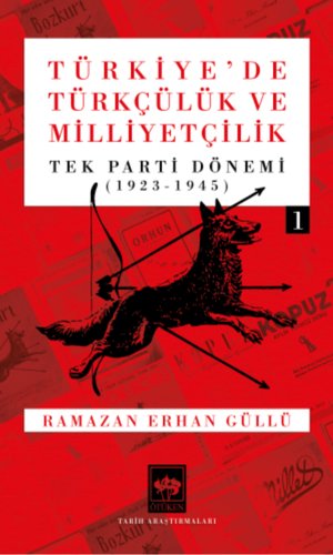 Türkiye'de Türkçülük ve Milliyetçilik