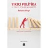 YIKICI POLİTİKA