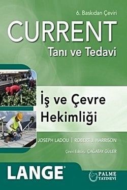 Current Tanı ve Tedavi İş ve Çevre Hekimliği