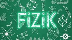 FİZİK NEDİR❓