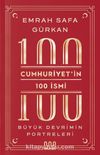 Cumhuriyet'in 100 İsmi