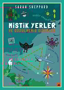 Mistik Yerler ve Çözülmemiş Gizemler