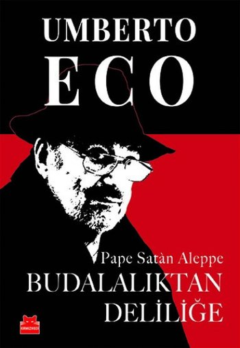 Budalalıktan Deliliğe