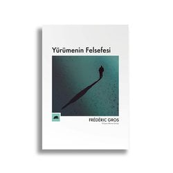 Yürümenin Felsefesi