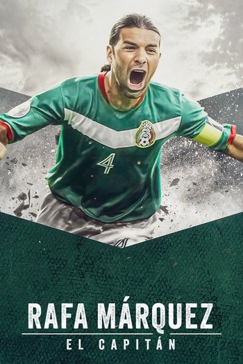 Rafa Márquez: Kaptan