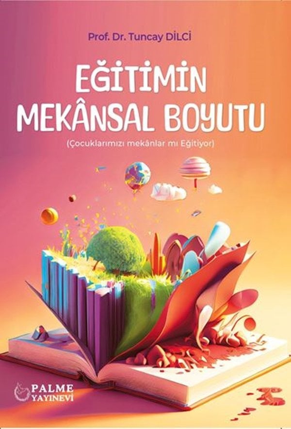 EĞİTİMİN MEKANSAL BOYUTU