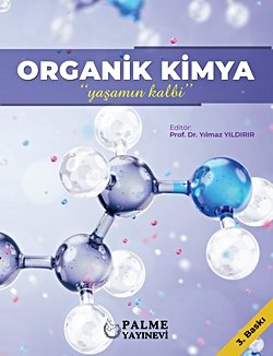 Organik Kimya Yaşamın Kalbi
