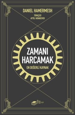Zamanı Harcamak