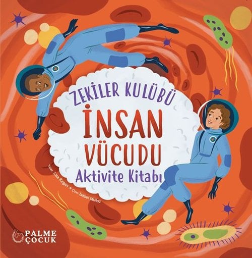 ZEKİLER KULÜBÜ İNSAN VÜCUDU AKTİVİTE KİTABI