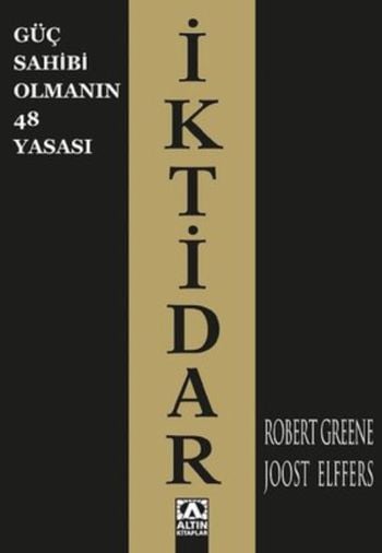 İktidar: Güç Sahibi Olmanın 48 Yasası