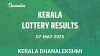 Kerala Lottery Dhanalekshmi Winners 7 May - Check Results Now!