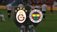 GS FB Süper Kupa Maçı Canlı İzle Şifresiz ATV | Galatasaray - Fenerbahçe Derbisi Saat 18:45 | Futbol Haberleri