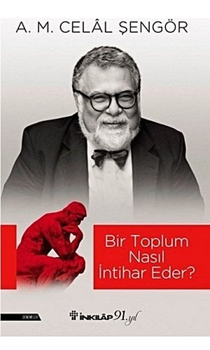 Bir Toplum Nasıl İntihar Eder?