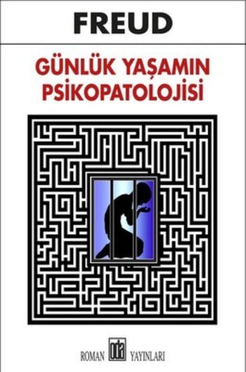 Günlük Hayatın Psikopatolojisi