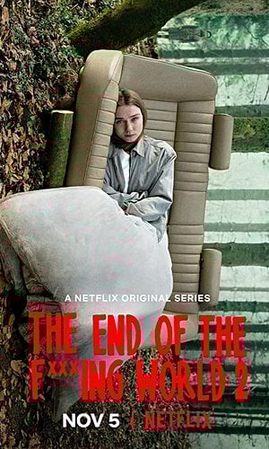The End of the F***ing World