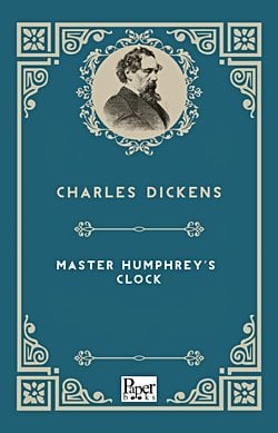 Master Humphrey's Clock (Charles Dickens)