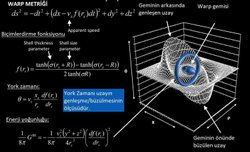 Warp motoru ile ışık hızına ulaşılabilir mi? York zamanı nedir?