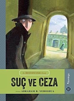 Suç ve Ceza / Hepsi Sana Miras Serisi