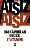 Dalkavuklar Gecesi - Z Vitamini