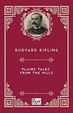 Plains Tales from the Hills (Rudyard Kipling)