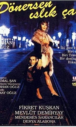 Dönersen Islık Çal