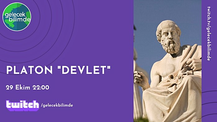 29 Ekim Özel& Platon "Devlet" Eseri