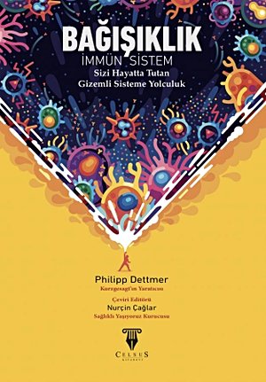 BAĞIŞIKLIK -İmmün Sistem-