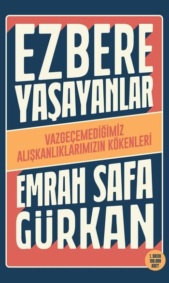 Ezbere Yaşayanlar