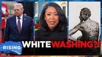 Opinion - Whitewashing America: National Park Service removing exhibits about slavery
