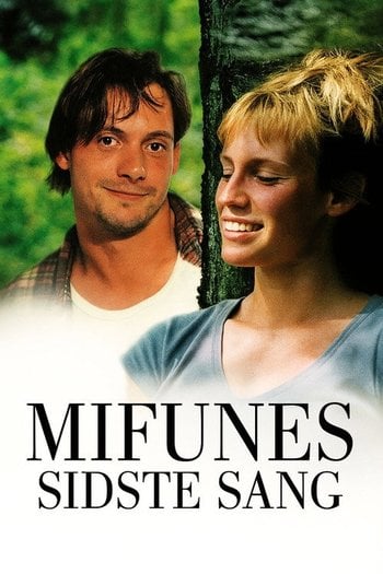 Mifune'nin Son Şarkısı
