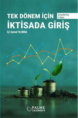 TEK DÖNEM İÇİN İKTİSADA GİRİŞ