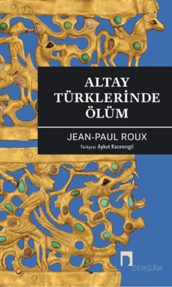 Altay Türklerinde Ölüm