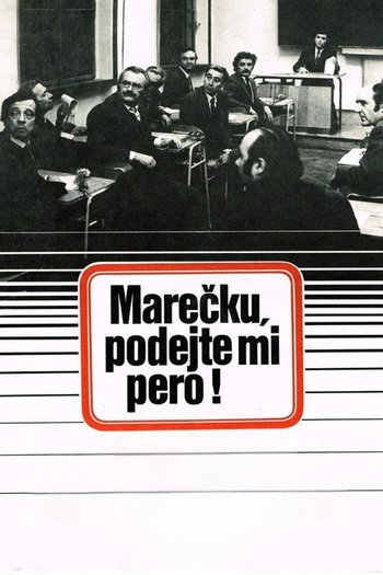 „Marečku, podejte mi pero!“