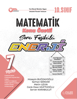 10.Sınıf Enerji Matematik Konu Özetli Soru Fasikülleri (7 Fasikül)
