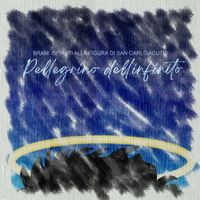 On the occasion of the canonization of Carlo Acutis, a collection of songs inspired by the figure and thought of the young saint