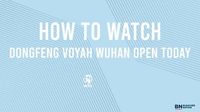 Dongfeng Voyah Wuhan Open Schedule Friday, October 10: Matchups & TV/Live Stream Info - Bleacher Nation