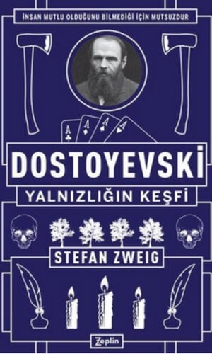 Dostoyevski: Yalnızlığın Keşfi