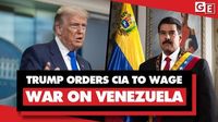Trump orders CIA to attack Venezuela: US military kills innocent people in war based on lies - Geopolitical Economy Report