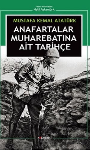 Anafartalar Muharebatına Ait Tarihçe