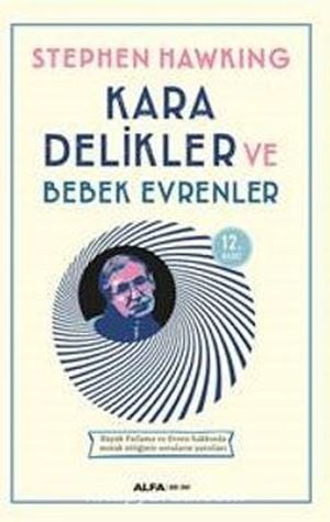 Kara Delikler ve Bebek Evrenler