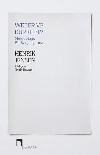 Weber ve Durkheim