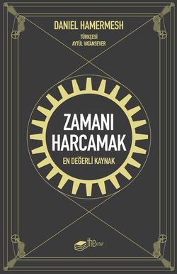 Zamanı Harcamak