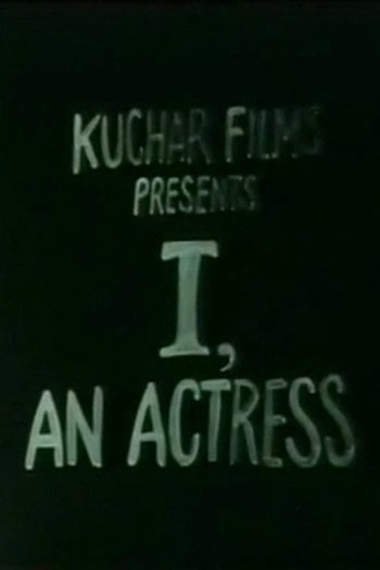 I, an Actress