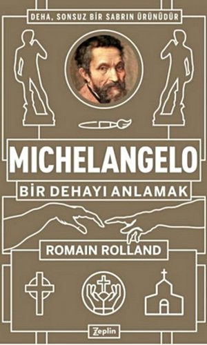 Michelangelo Bir Dehayı Anlamak