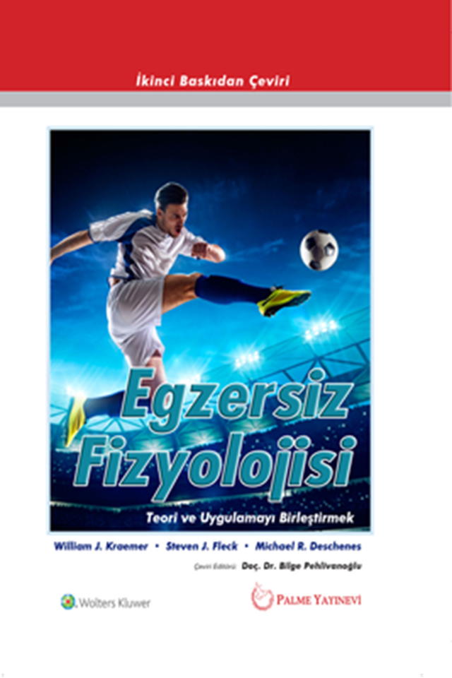 Egzersiz Fizyolojisi Teori ve Uygulamayı Birleştirmek