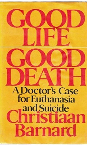 Good Life Good Death